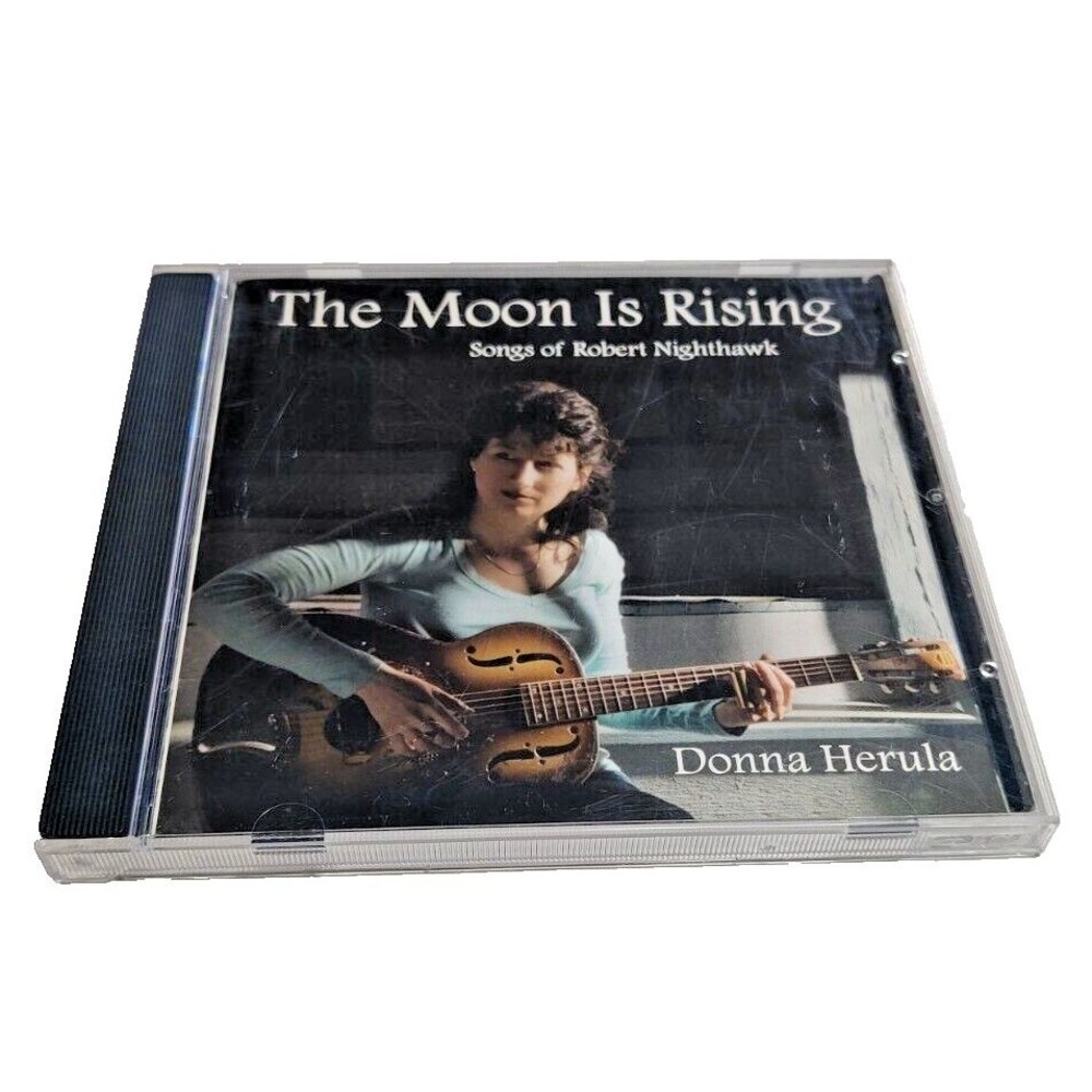 Moon Is Rising: Songs of Robert Nighthawk by Herula, Donna (CD, 2011) Pre-owned